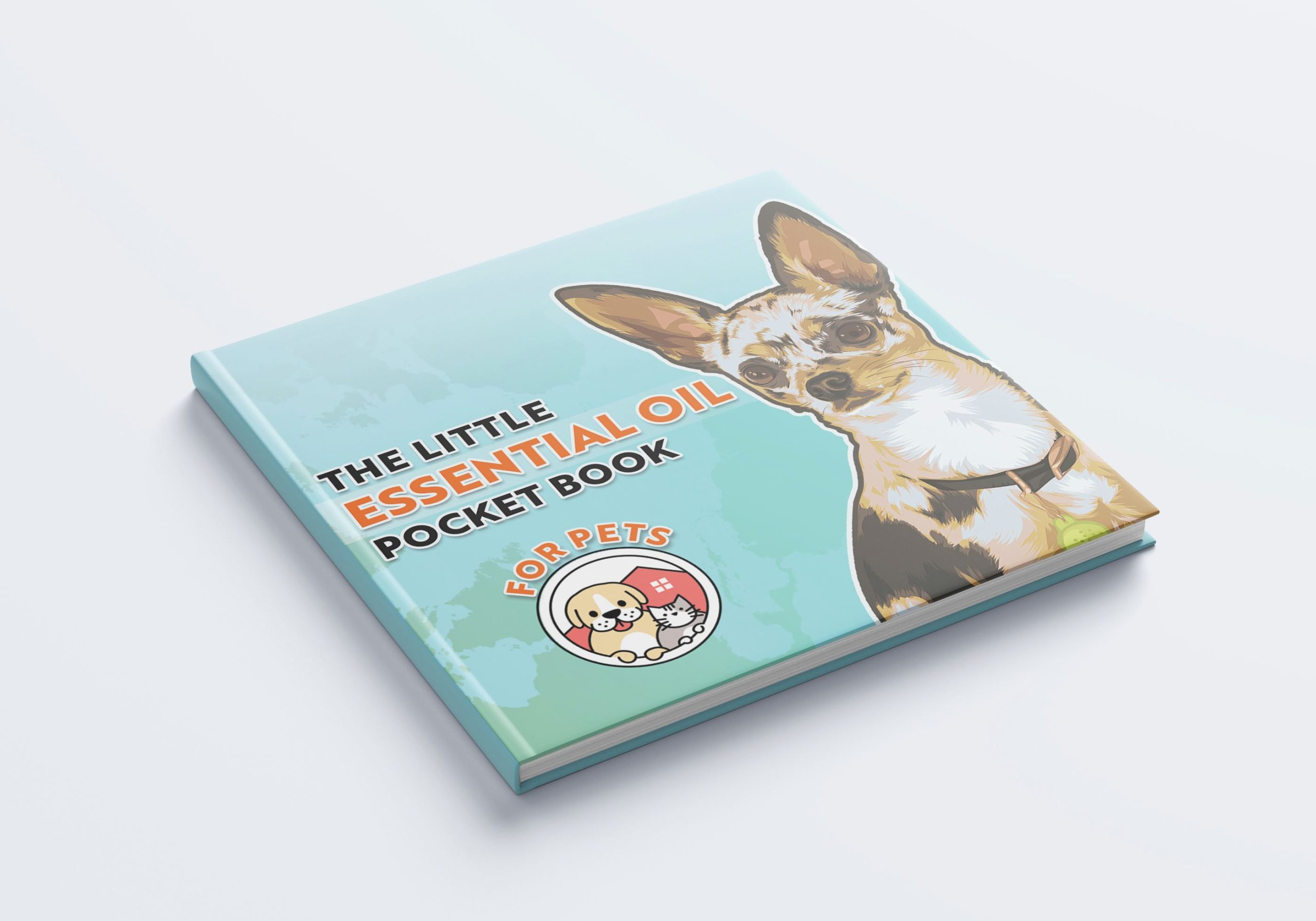 The "Little" Essential Oil Pocket Book for Pets * Updated*
